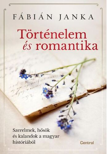 Történelem és romantika