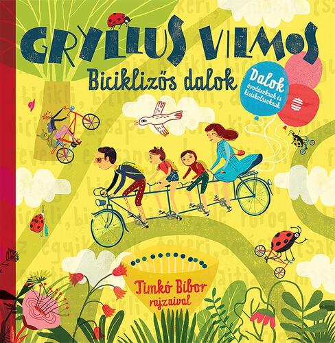Biciklizős dalok-Dalok óvodásoknak és kisiskolásoknak