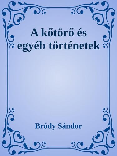 A kőtörő és egyéb történetek