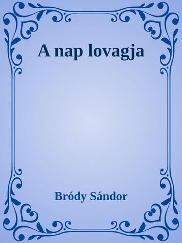 A nap lovagja