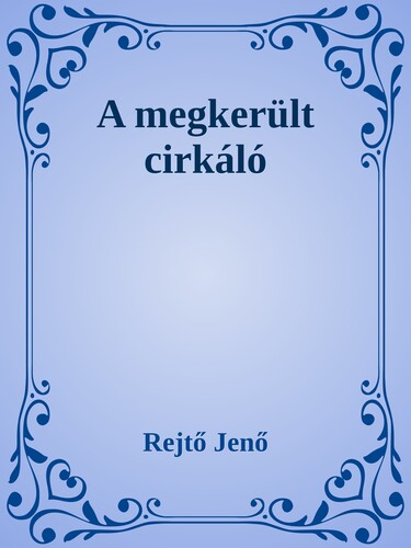 A megkerült cirkáló