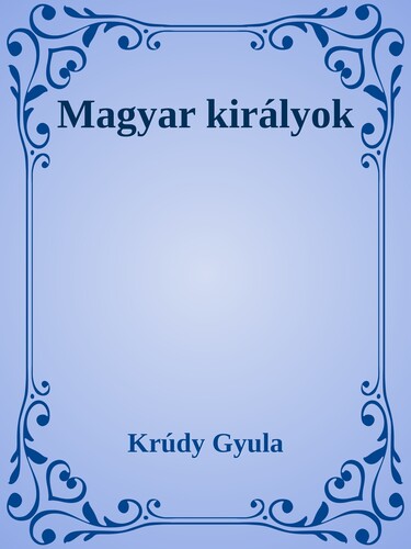 Magyar királyok