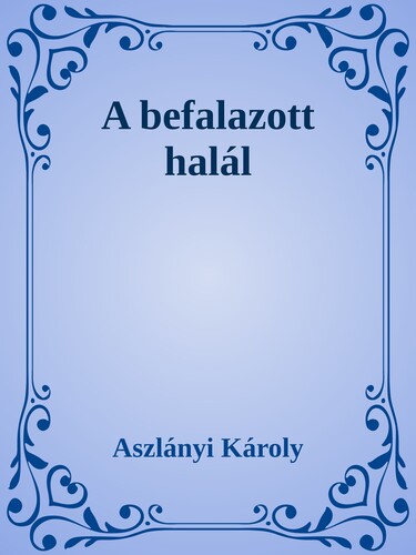 A befalazott halál