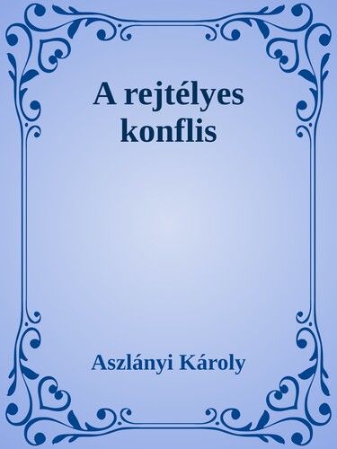 A rejtélyes konflis