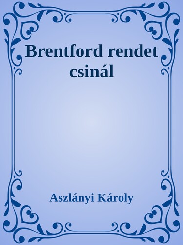 Brentford rendet csinál