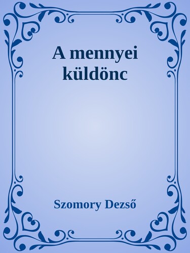 A mennyei küldönc