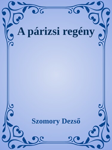 A párizsi regény