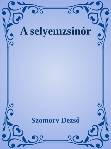 A selyemzsinór