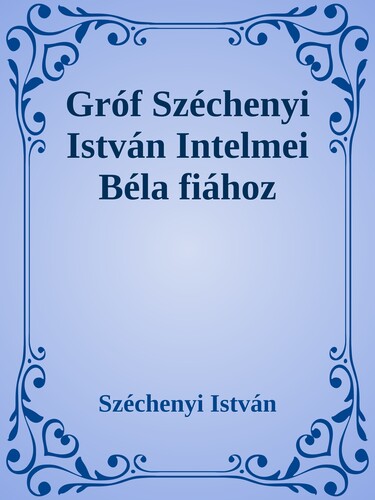Intelmei Béla fiához