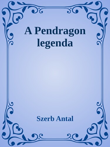 A Pendragon legenda