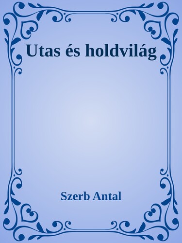 Utas és holdvilág