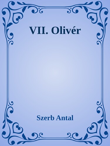 VII. Olivér