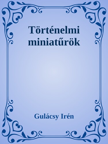 Történelmi miniatűrök