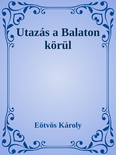 Utazás a Balaton körül
