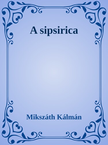 A sipsirica