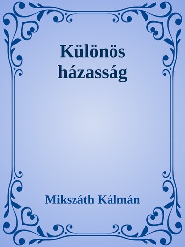 Különös házasság