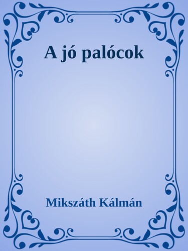 A jó palócok