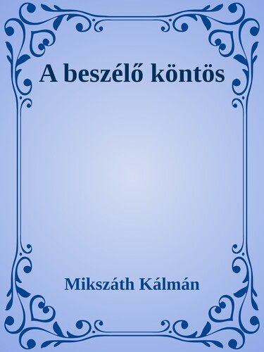 A beszélő köntös