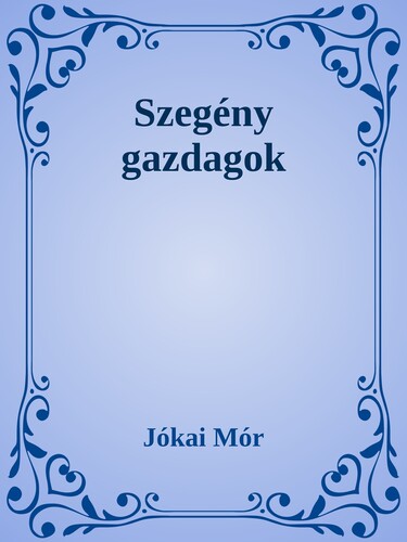 Szegény gazdagok