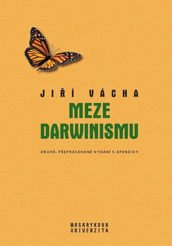 Meze darwinismu, druhé, přepracované vydání s apendixy