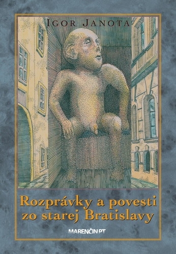 Rozprávky a povesti zo starej Bratislavy, 2. vydanie