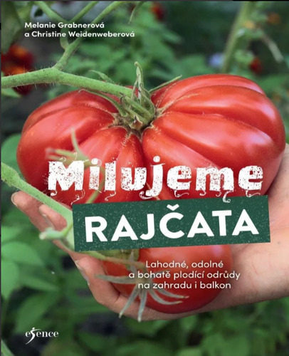 Milujeme rajčata
