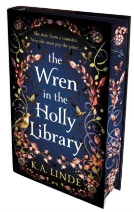 The Wren in the Holly Library - The Oak & Holly Cycle 1 (hardback)