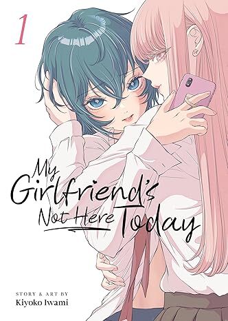 My Girlfriends Not Here Today Vol. 1