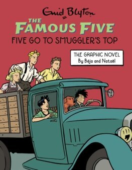 Famous Five Graphic Novel 4: Five Go to Smuggler's Top