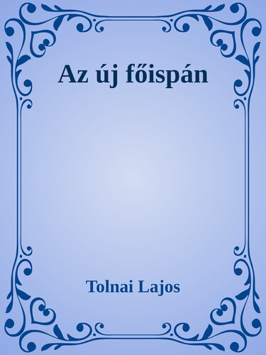 Az új főispán