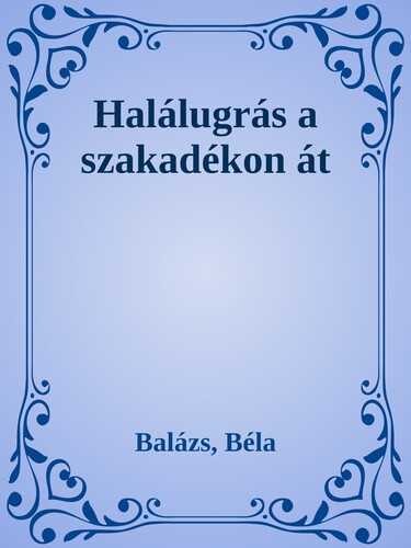 Halálugrás a szakadékon át