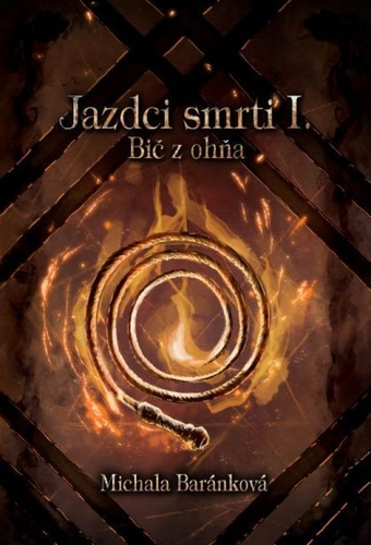 Jazdci smrti I.: Bič z ohňa, 2. vydanie