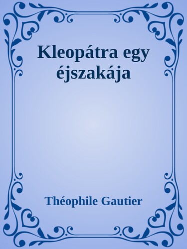 Kleopátra egy éjszakája