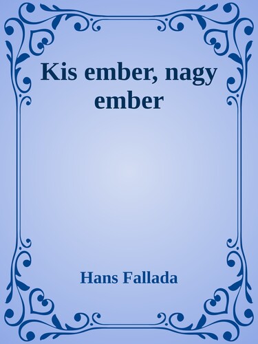 Kis ember, nagy ember