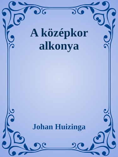 A középkor alkonya