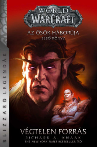 World of Warcraft: Végtelen Forrás - Az ősök háborúja 1