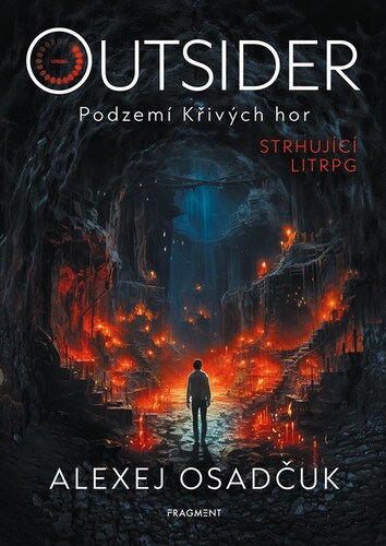 Outsider: Podzemí Křivých hor
