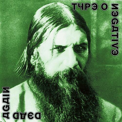 Type O Negative - Dead Again  (Clear/Green/White/Black Splatter) LP