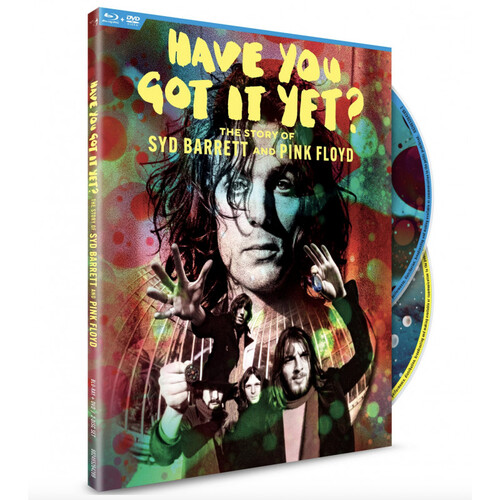 Have You Got It Yet? The Story Of Syd Barrett And Pink Floyd BD+DVD