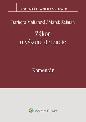 Zákon o výkone detencie - Komentár