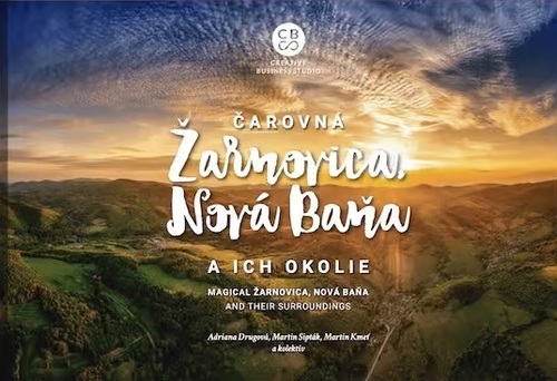 Čarovná Žarnovica, Nová Baňa a ich okolie