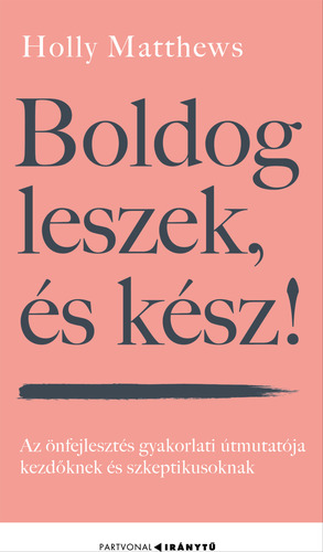 Boldog leszek, és kész