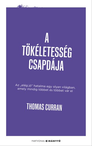 A tökéletesség csapdája