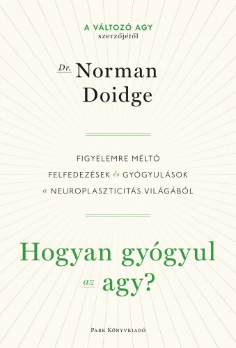 Hogyan gyógyul az agy?
