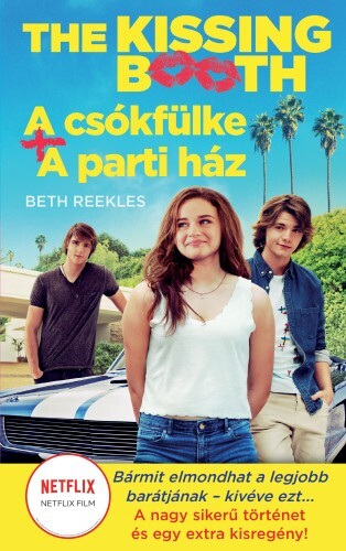 A csókfülke / A parti ház