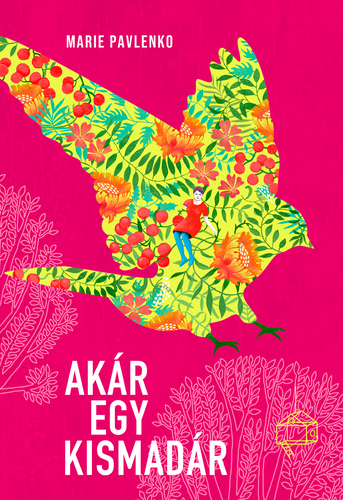 Akár egy kismadár
