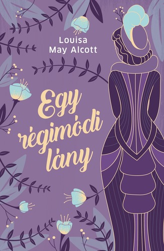 Egy régimódi lány