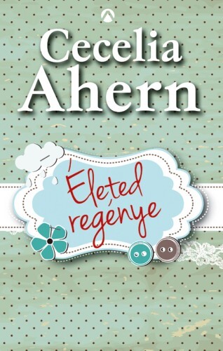 Életed regénye