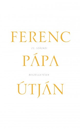 Ferenc pápa útján
