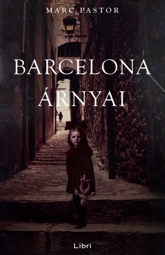 Barcelona árnyai